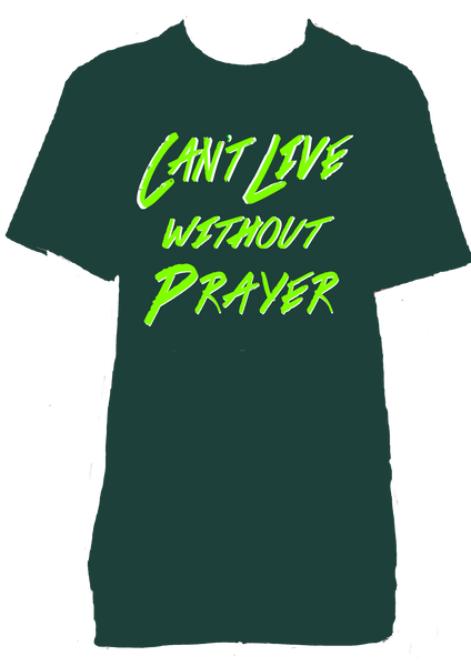 Can't Live Without Prayer