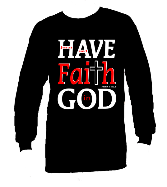 Have Faith In God