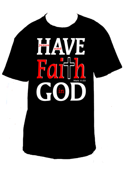 Have Faith In God